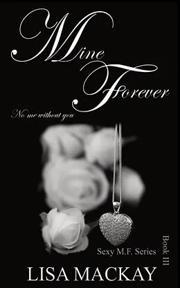 E-Book (epub) Mine Forever von Lisa Mackay