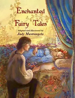 E-Book (epub) Enchanted Fairy Tales von Judy Mastrangelo