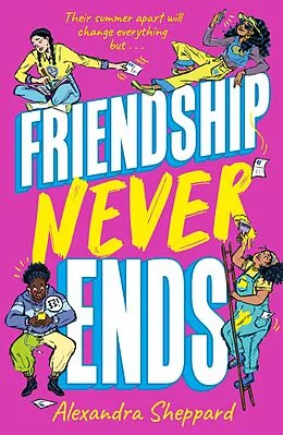 E-Book (epub) Friendship Never Ends von Alexandra Sheppard