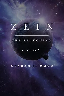E-Book (epub) Zein von Graham J Wood