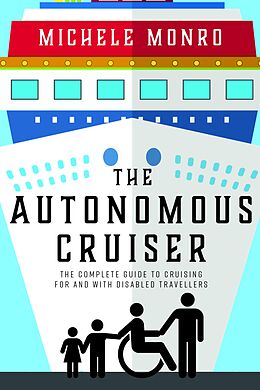 eBook (epub) The Autonomous Cruiser de Michele Monro