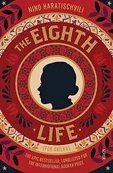 Kartonierter Einband The Eighth Life von Nino Haratischvili