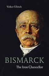 Couverture cartonnée Bismarck de Volker Ullrich