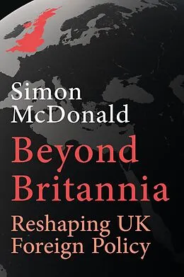 E-Book (epub) Beyond Britannia von McDonald Simon McDonald
