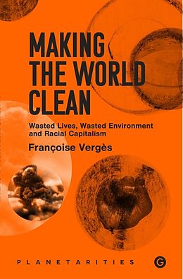 Livre de poche Making the World Clean de Francoise Verges