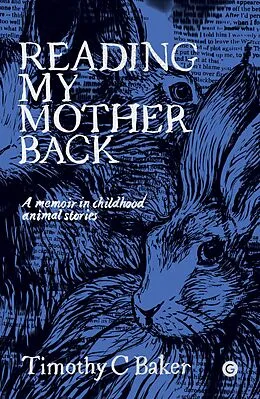 E-Book (epub) Reading My Mother Back von Timothy C. Baker