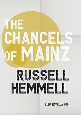 E-Book (epub) The Chancels of Mainz von Russell Hemmell