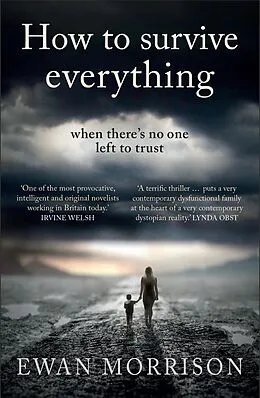 E-Book (epub) How to Survive Everything von Ewan Morrison
