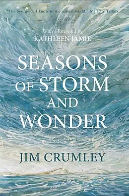 E-Book (epub) Seasons of Storm and Wonder von Jim Crumley