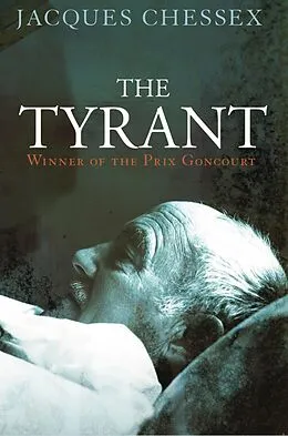 E-Book (epub) The Tyrant von Jacques Chessex