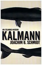 Kartonierter Einband (Kt) Kalmann von Joachim B. Schmidt