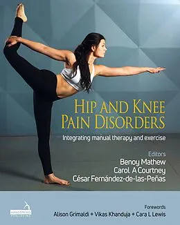 E-Book (epub) Hip and Knee Pain Disorders von Benoy Mathew, Carol Courtney, César Fernández-De-Las-Peñas
