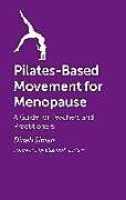 Couverture cartonnée Pilates-Based Movement for Menopause de Dinah Siman