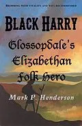 E-Book (epub) Black Harry von Mark P Henderson