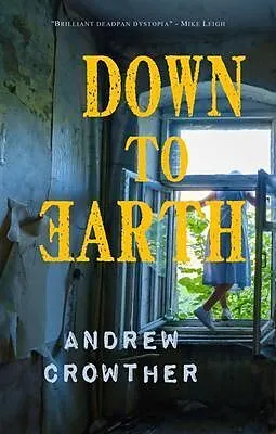 E-Book (epub) Down to Earth von Andrew Crowther