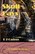 E-Book (epub) Skull Days von Pj Quinn