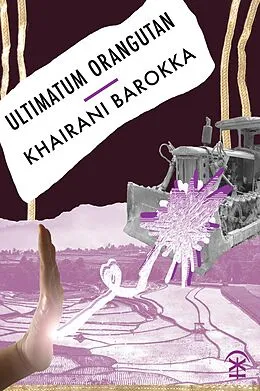 E-Book (epub) Ultimatum Orangutan von Khairani Barokka