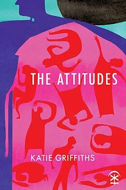 E-Book (epub) The Attitudes von Katie Griffiths