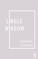 eBook (epub) single window de Daniel Sluman