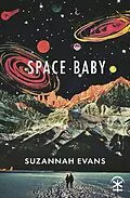 E-Book (epub) Space Baby von Suzannah Evans