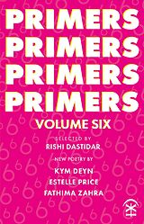 E-Book (epub) Primers Volume Six von Kym Deyn, Estelle Price, Fathima Zahra