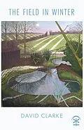 E-Book (epub) The Field in Winter von David Clarke