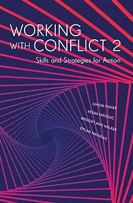E-Book (epub) Working with Conflict 2 von Simon Fisher, Vesna Matovic, Bridget Ann Walker