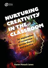 eBook (epub) Nurturing Creativity in the Classroom de Karen Hosack Janes