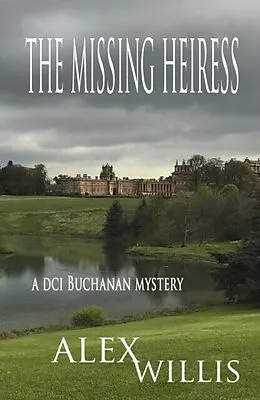 E-Book (epub) The Missing Heiress von Alex Willis