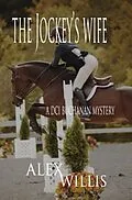 E-Book (epub) The Jockey's Wife von Alex Willis