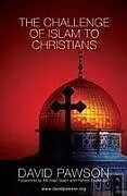 Kartonierter Einband The Challenge of Islam to Christians von David Pawson