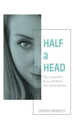 E-Book (epub) Half a Head von Gemma Bromley