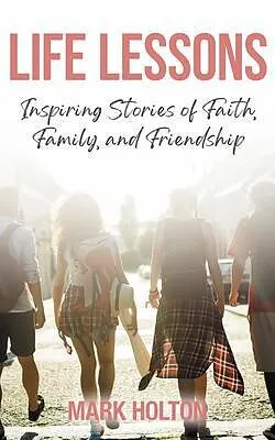 E-Book (epub) Life Lessons von Mark Holton