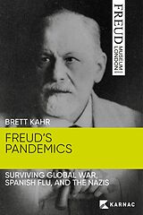 eBook (epub) Freud's Pandemics de Brett Kahr