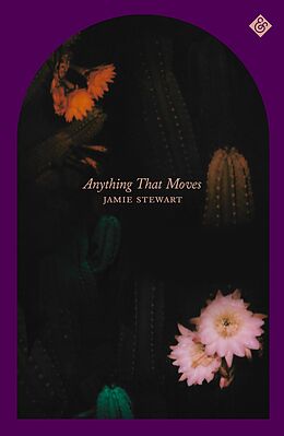 eBook (epub) Anything That Moves de Jamie Stewart