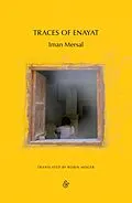 E-Book (epub) Traces of Enayat von Iman Mersal