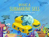 eBook (epub) What a Submarine Sees de Laura Knowles