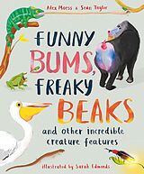 eBook (epub) Funny Bums, Freaky Beaks de Alex Morss, Sean Taylor