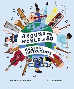 eBook (epub) Around the World in 80 Musical Instruments de Nancy Dickmann