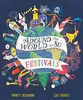 E-Book (epub) Around the World in 80 Festivals von Nancy Dickmann