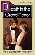 E-Book (epub) Death in the Grand Manor von Anne Morice