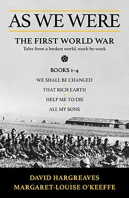 E-Book (epub) As We Were : The First World War von David Hargreaves