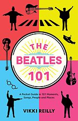 eBook (epub) The Beatles 101 de Vikki Reilly
