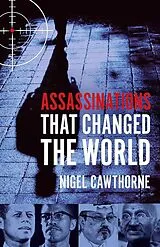 Audio CD (CD/SACD) Assassinations That Changed The World von Nigel Cawthorne
