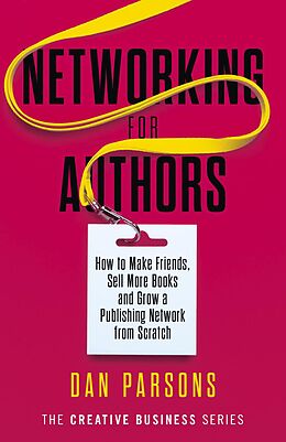 eBook (epub) Networking for Authors de Dan Parsons