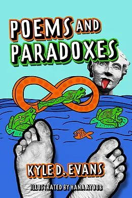E-Book (epub) Poems and Paradoxes von Hana Ayoob, Kyle D. Evans