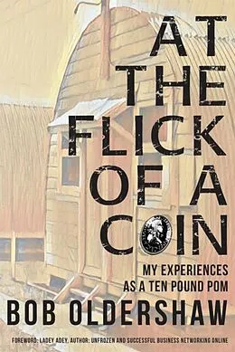 E-Book (epub) At The Flick Of A Coin von Bob Oldershaw