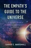 E-Book (epub) The Empath's Guide To The Universe von Sarah Marshall