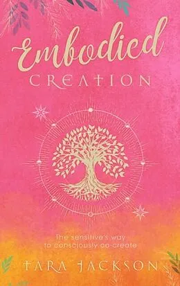 E-Book (epub) Embodied Creation von Tara Jackson