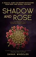 E-Book (epub) Shadow and Rose von Sarah Wheeler